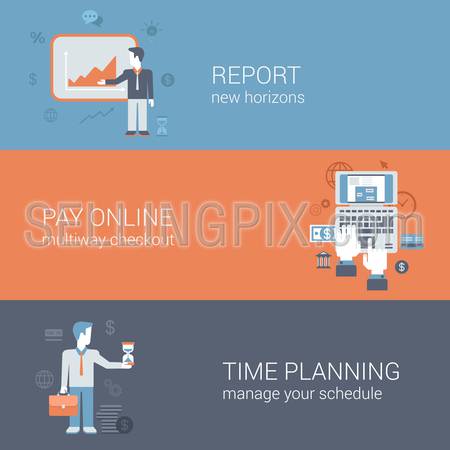 Flat report presentation, internet payment, time planning concept. Online internet business technology web site icon banners templates set. Website conceptual flat vector illustrations collection.