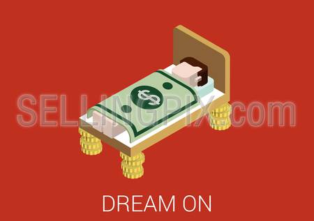 Flat 3d isometric abstract sweet richness prosperity millionaire money dreams web concept vector icon. Prosperous man sleeping in bed with coin legs covered with US dollar banknote blanket.