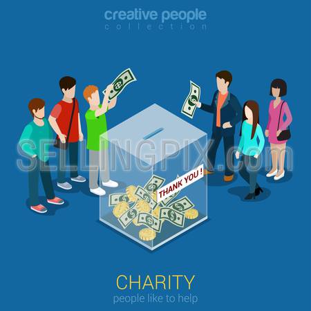 Charity donation funding corporate social responsibility flat 3d isometric web infographic template vector. Group of donors put money transparent box thank you banner. Creative people collection.