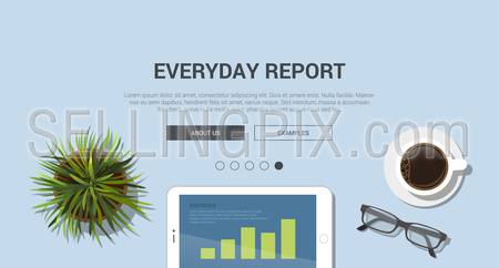 Mockup modern flat design vector illustration concept for everyday report. Tablet office plant glasses coffee cup. Web banner promotional materials template collection.