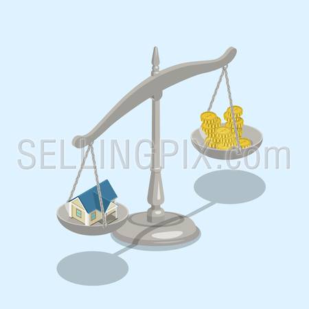 Flat 3d isometric real estate mortgage sale value scales concept web infographics vector illustration. Weights with house on one scale and money coins on other.