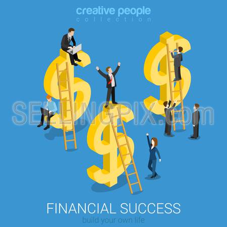 Financial success flat 3d isometry isometric business concept web infographics vector illustration. Micro businessmen on big US dollar signs and ladders. Creative people collection.