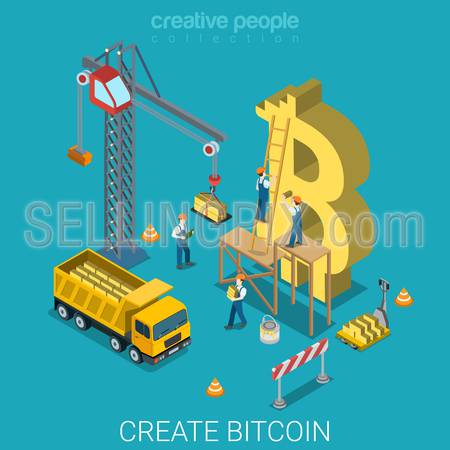 Bitcoin creation process flat 3d isometry isometric alternative crypto currency concept web vector illustration. Crane people building huge bit coin sign yellow gold block. Creative people collection.