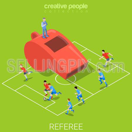 Referee whistle soccer football flat 3d isometry isometric sports concept web vector illustration. Huge whistle and stadium match play players team around. Creative people collection.