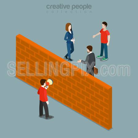 Obstacle between customer and PR flat 3d isometry isometric business marketing concept web vector illustration. Clients behind brick wall cannot hear manager loudspeaker. Creative people collection.