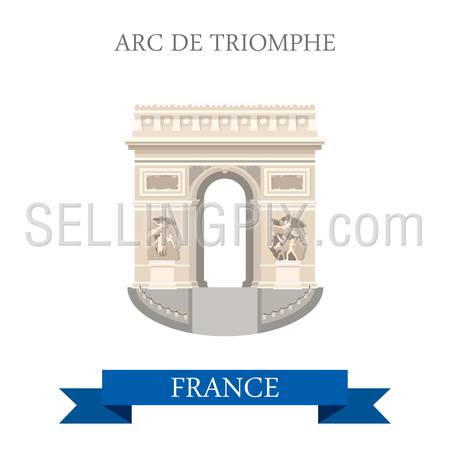 Arc de Triomphe in Paris France. Flat cartoon style historic sight showplace attraction landmarks web site vector illustration. World countries cities vacation travel sightseeing collection.
