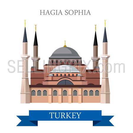 Hagia Sophia in Istanbul Turkey. Flat cartoon style historic sight showplace attraction web site vector illustration. World countries cities vacation travel sightseeing Asia collection.