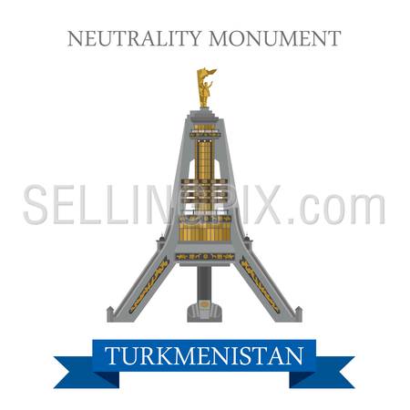 Neutrality Monument in Ashgabat Turkmenistan. Flat cartoon style historic sight showplace attraction web site vector illustration. World countries cities vacation travel sightseeing Asia collection.