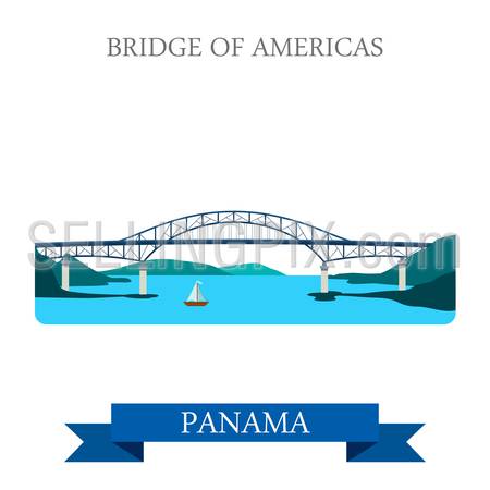 Bridge of Americas in Panama. Flat cartoon style historic sight showplace attraction web site vector illustration. World countries cities vacation travel sightseeing Central America collection.