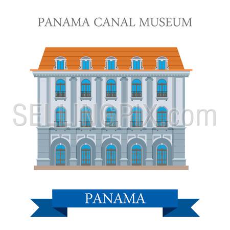 Panama Canal Museum in Panama. Flat cartoon style historic sight showplace attraction web site vector illustration. World countries cities vacation travel sightseeing Central America collection.