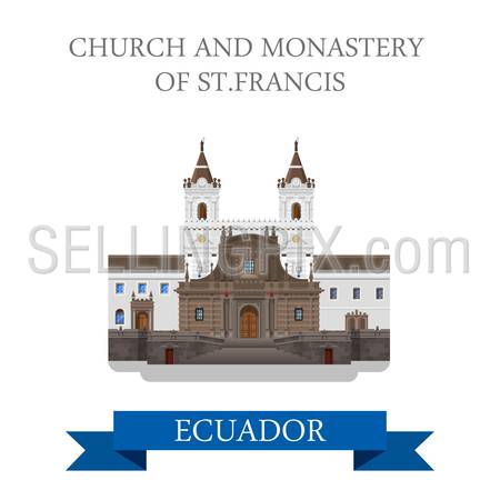 Church and Monastery of St Francis in Ecuador. Flat cartoon style historic sight showplace attraction web site vector. World countries cities vacation travel sightseeing South America collection.