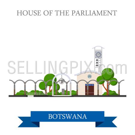 House of the Parliament in Botswana. Flat cartoon style historic sight showplace attraction web site vector illustration. World countries cities vacation travel sightseeing Africa collection.