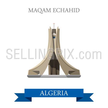 Maqam Echahid in Algeria. Flat cartoon style historic sight showplace attraction web site vector illustration. World countries cities vacation travel sightseeing Africa collection.