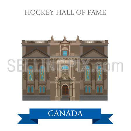 Hockey Hall of Fame in Toronto Canada. Flat cartoon style historic sight showplace attraction web site vector illustration. World countries cities vacation travel sightseeing North America collection.