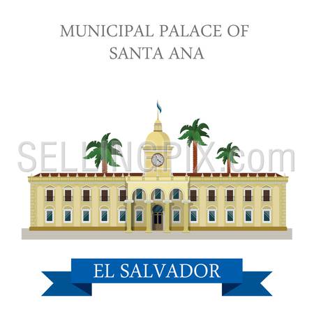 Municipal Palace of Santa Ana in El Salvador. Flat cartoon style historic sight showplace attraction web site vector illustration. World countries vacation travel Central America sightseeing collection.
