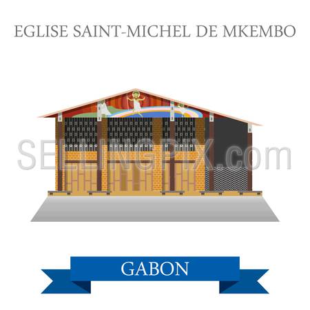 Eglise Saint-Michel de Nkembo in Libreville Gabon. Flat cartoon style historic showplace attraction web site vector illustration. World countries cities vacation travel sightseeing Africa collection.