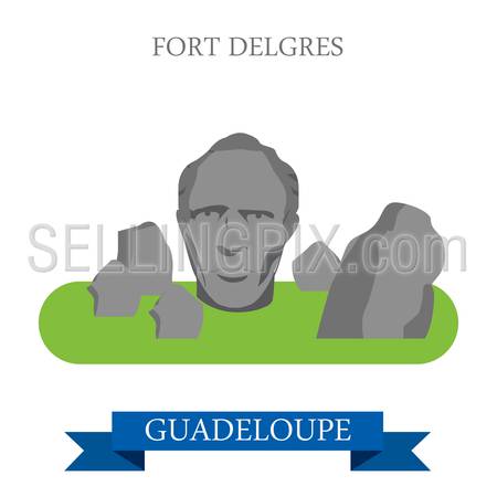 Fort Delgres in Guadeloupe. Flat cartoon style historic sight showplace attraction web site vector illustration. World countries cities vacation travel sightseeing America collection.
