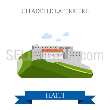Citadelle Laferriere in Haiti. Flat cartoon style historic sight showplace attraction web site vector illustration. World countries cities vacation travel sightseeing Central America collection.