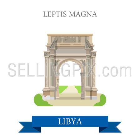 Leptis Magna in Tripoli Libya. Flat cartoon style historic sight showplace attraction web site vector illustration. World countries cities vacation travel sightseeing Africa collection.