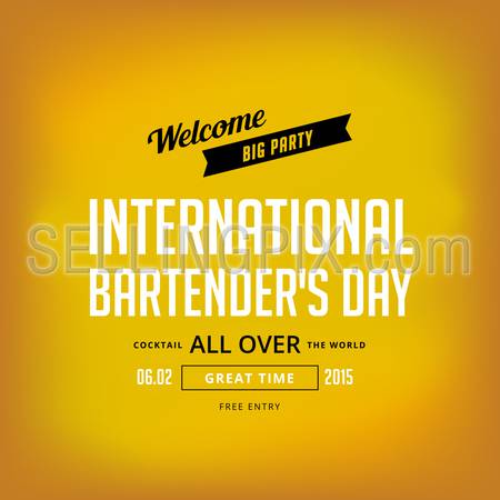 International Bartender’s Day Typography lettering poster design vector template.