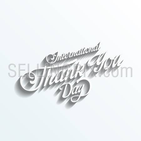 Thank you day Vintage Retro Typography Lettering Design Calligraphy Greeting Card on white paper background. 
Vector illustration Calligraphic classic style with long shadow