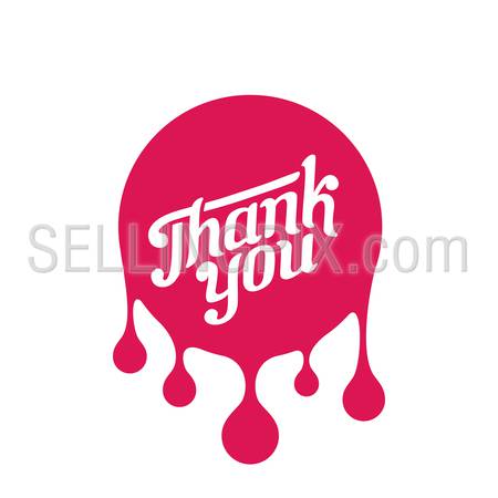 Thank you day Vintage Retro Typography Hand Drawn Lettering Design Calligraphy Badge paint blob